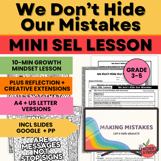 Growth Mindset Mini Lesson: We Don’t Hide Our Mistakes (Grades 3–5)