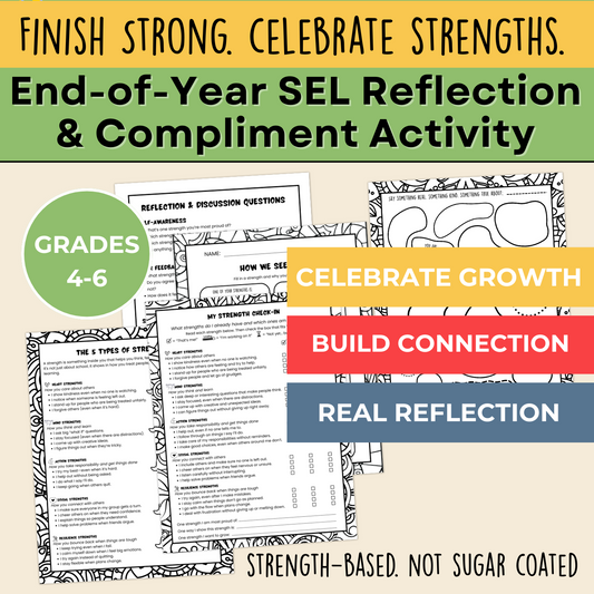 Celebrate Strengths with End-of-Year SEL & Peer Feedback | Grades 4-6